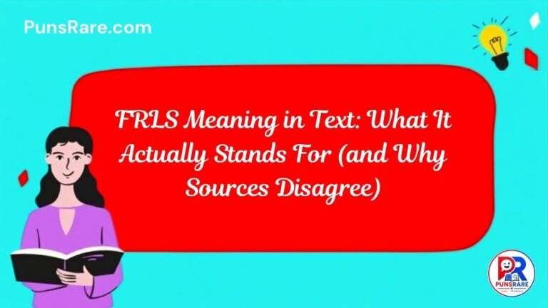 FRLS Meaning in Text: What It Actually Stands For (and Why Sources Disagree)