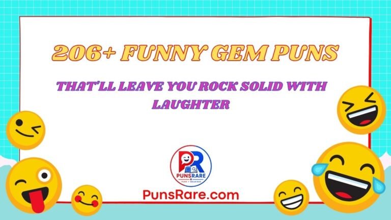 206+ Funny Gem Puns That'll Leave You Rock Solid With Laughter