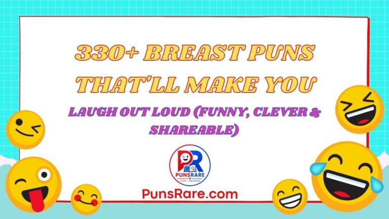 330+ Breast Puns That'll Make You Laugh Out Loud (Funny, Clever & Shareable)