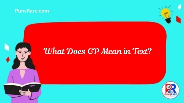 What Does GP Mean in Text? Real Meaning, Examples, and How to Use It Correctly