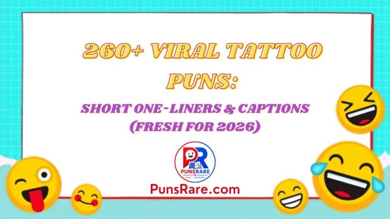 260+ Viral Tattoo Puns: Short One-Liners & Captions (Fresh for 2026)