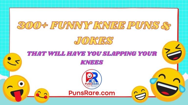 300+ Funny Knee Puns & Jokes That Will Have You Slapping Your Knees