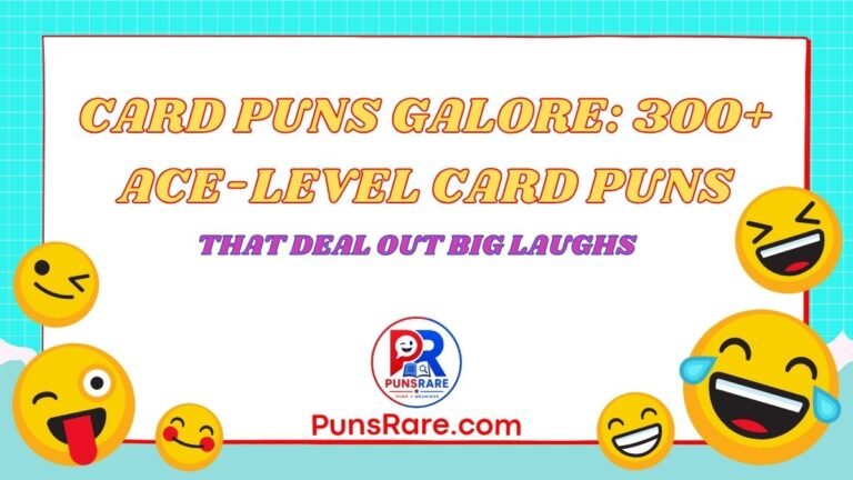 Card Puns Galore: 300+ Ace-Level Card Puns That Deal Out Big Laughs
