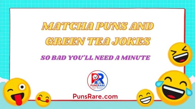 Matcha Puns and Green Tea Jokes So Bad You'll Need a Minute