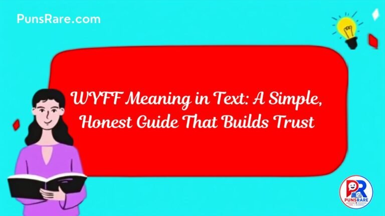 WYFF Meaning in Text: A Simple, Honest Guide That Builds Trust