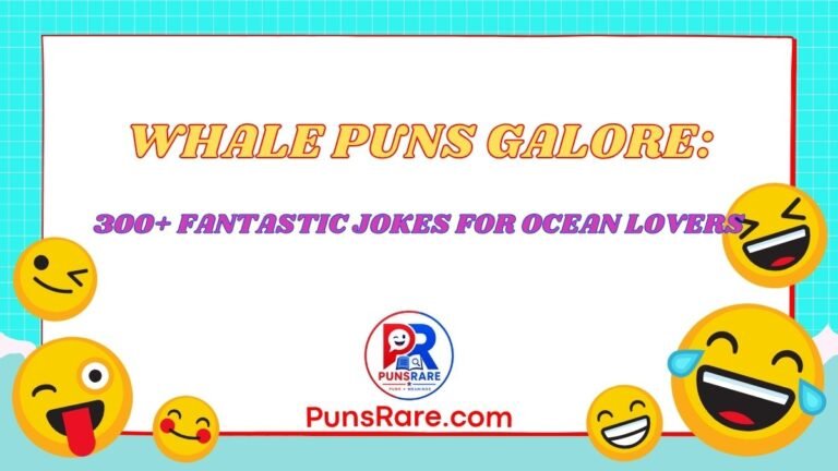 Whale Puns Galore: 300+ Fantastic Jokes for Ocean Lovers